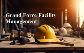 Grand Force Facility Management